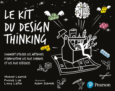 Le Kit du design thinking (Broché)