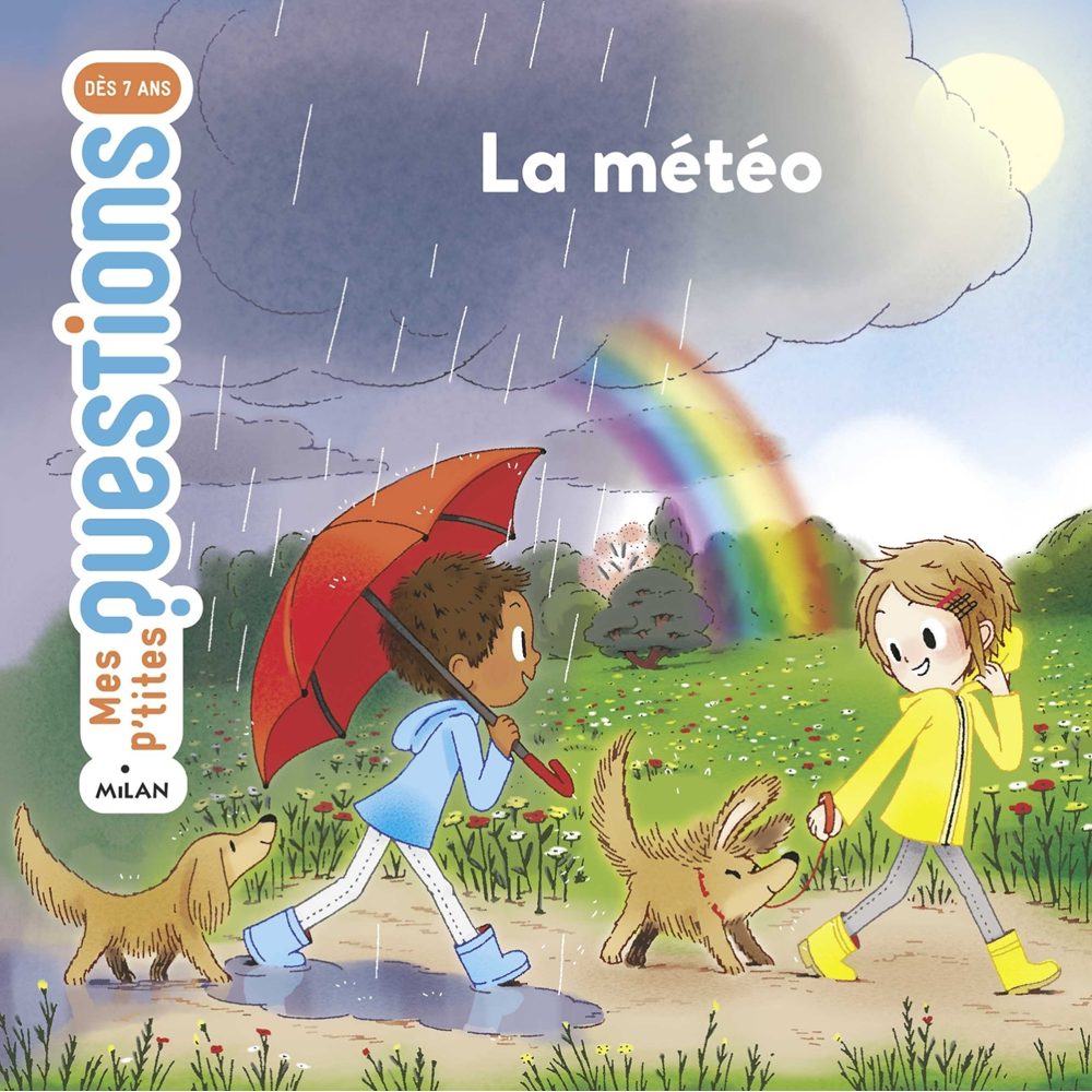 La météo - Mes p'tites questions (Jeunesse)