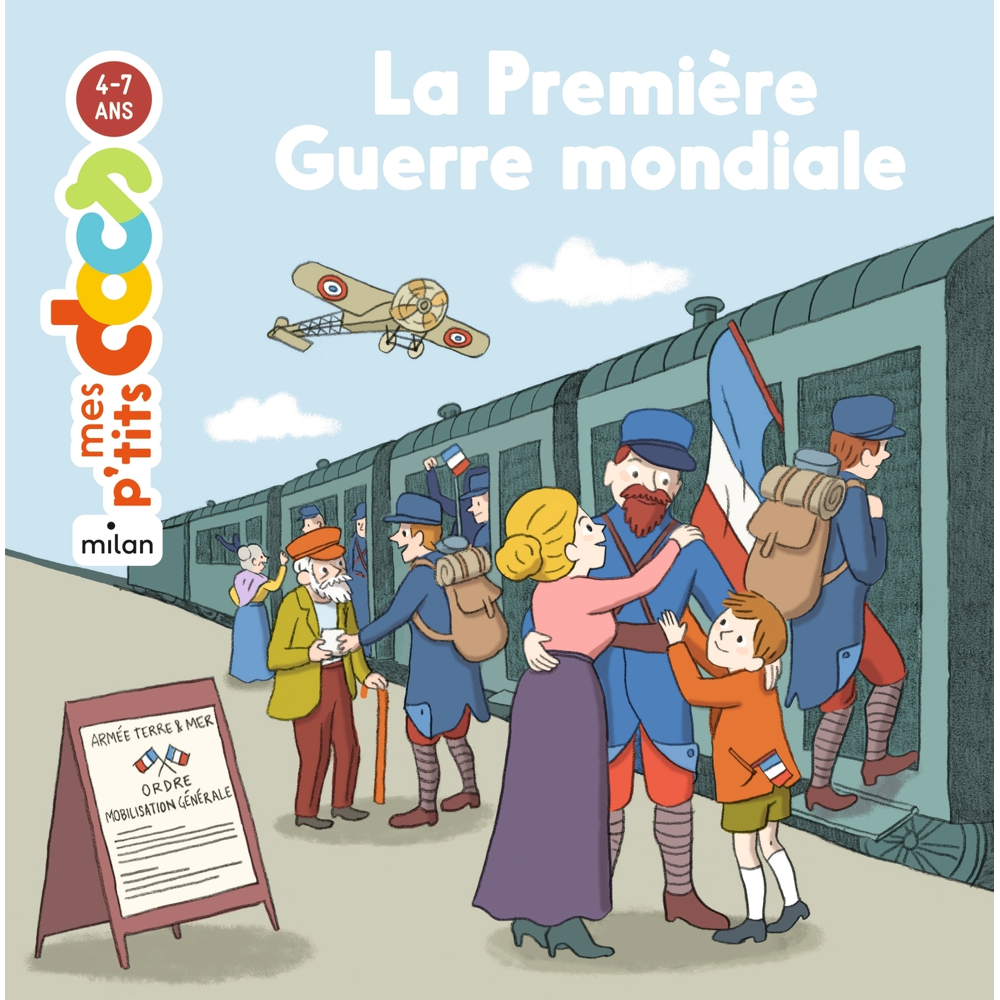 La première guerre mondiale - Mes P'tits docs HISTOIRE (Jeunesse)