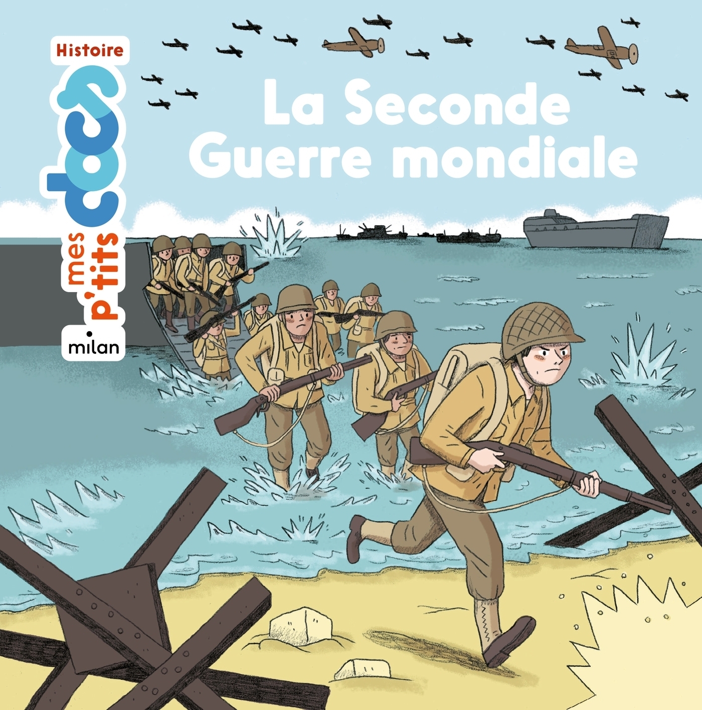La seconde guerre mondiale (Jeunesse)