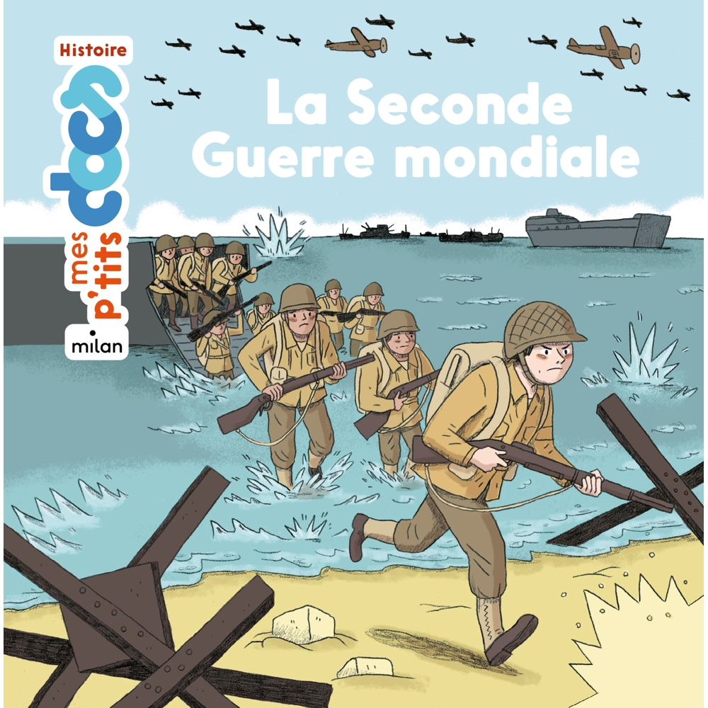La seconde guerre mondiale (Jeunesse)