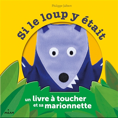 Si le loup y était - coffret marionnette (Jeunesse)