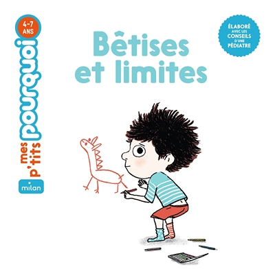 Bêtises et limites (Jeunesse)