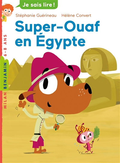 Super Ouaf, Tome 1 - Super-Ouaf en Égypte (Poche)