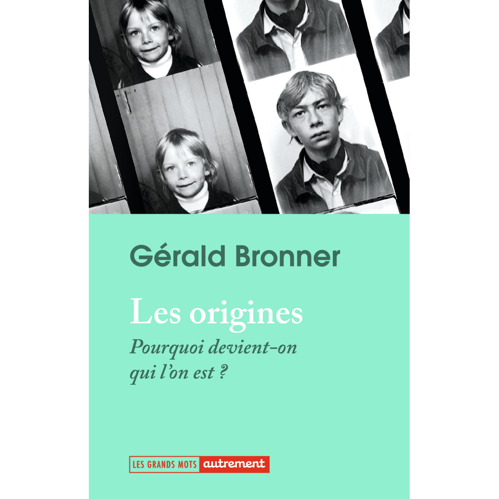 Les origines - Pourquoi devient-on qui l'on est ? (Broché)