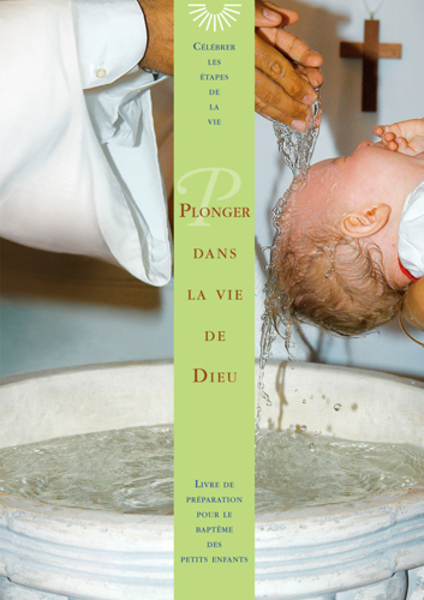 Plonger Dans La Vie De Dieu (Le Baptême) (Broché)