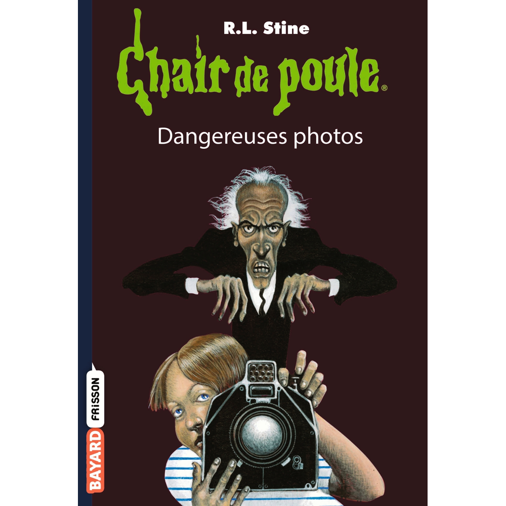 Chair de poule , Tome 3 - Dangereuses photos (Poche)
