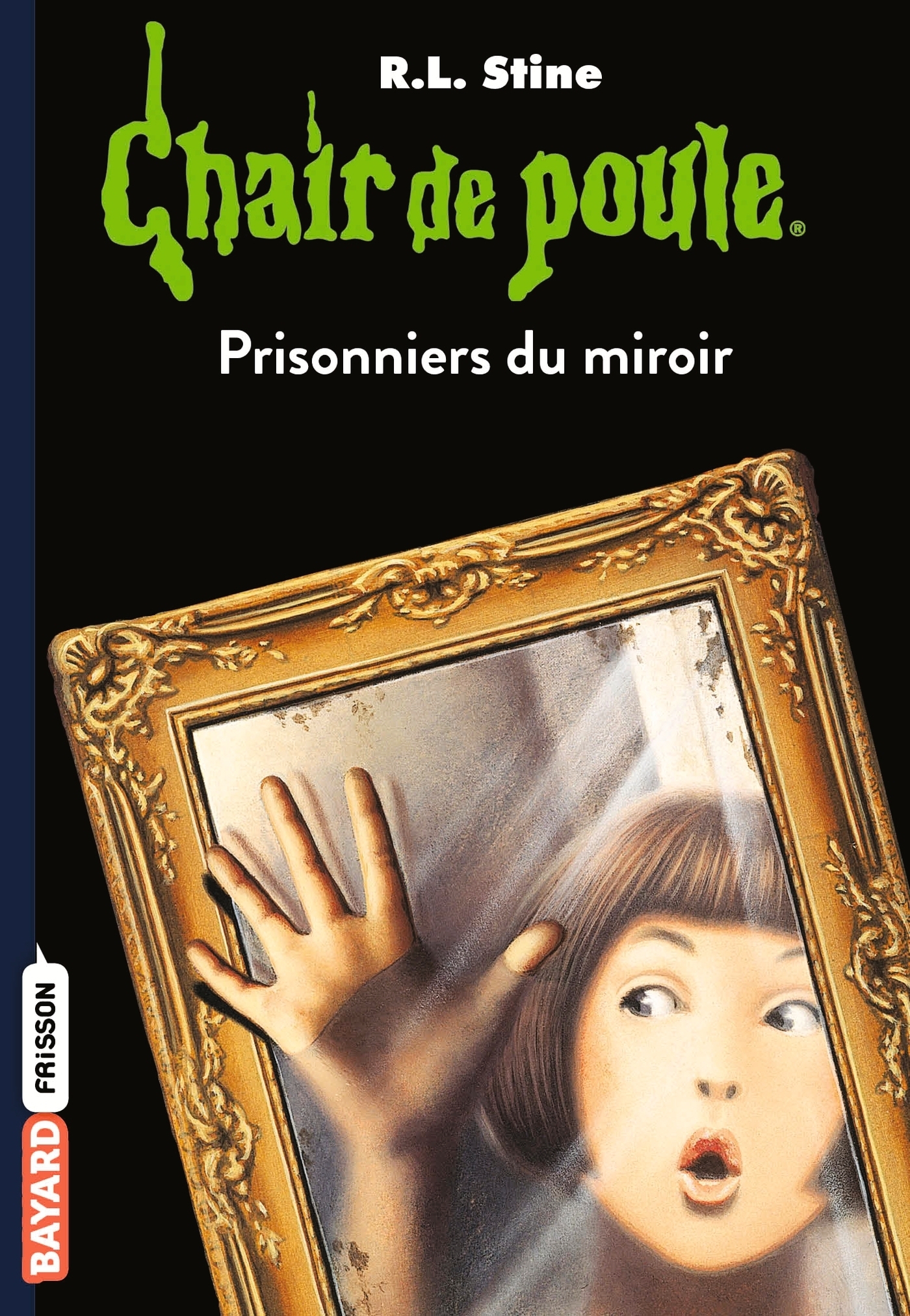 Chair de poule , Tome 4 - Prisonniers du miroir (Poche)