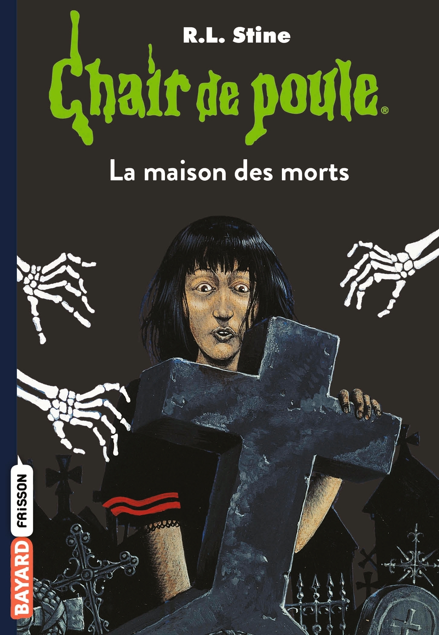 Chair de poule , Tome 6 - La maison des morts (Poche)