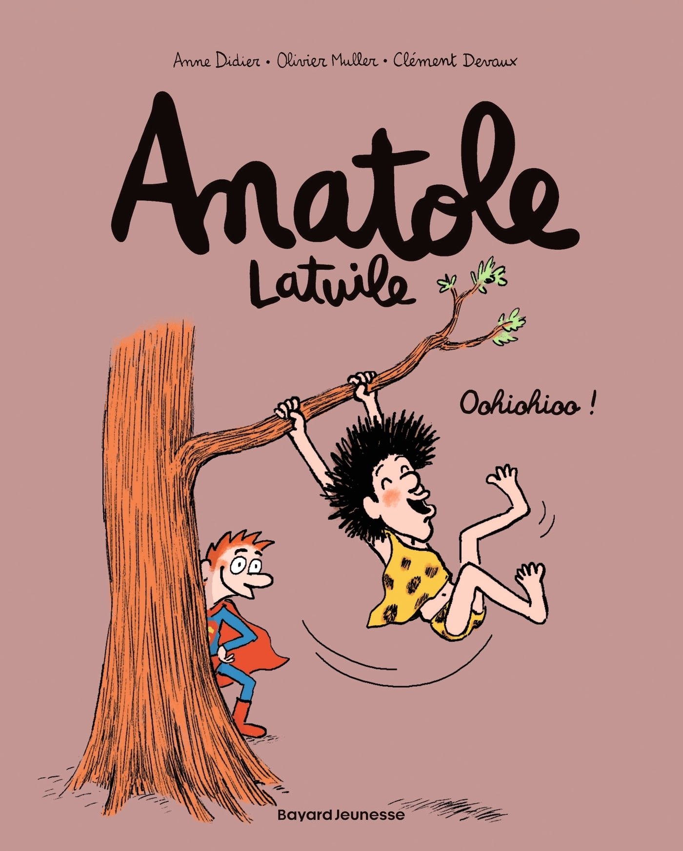 Anatole Latuile, Tome 2 - Oohiohioo ! (BD)
