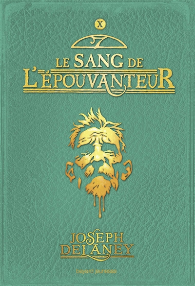 L'Épouvanteur, Tome 10 - Le sang de l'Épouvanteur (Jeunesse)