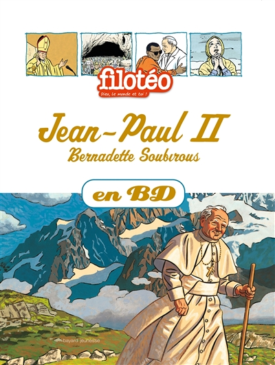 Jean-Paul II, Bernadette Soubirous, en BD (BD)