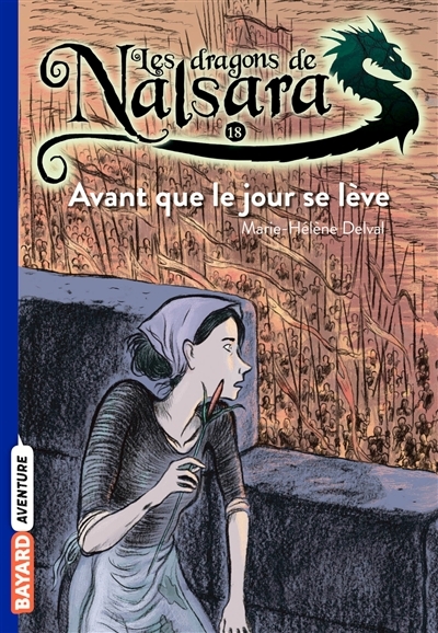 Les dragons de Nalsara, Tome 18 - Avant que le jour se lève (Poche)