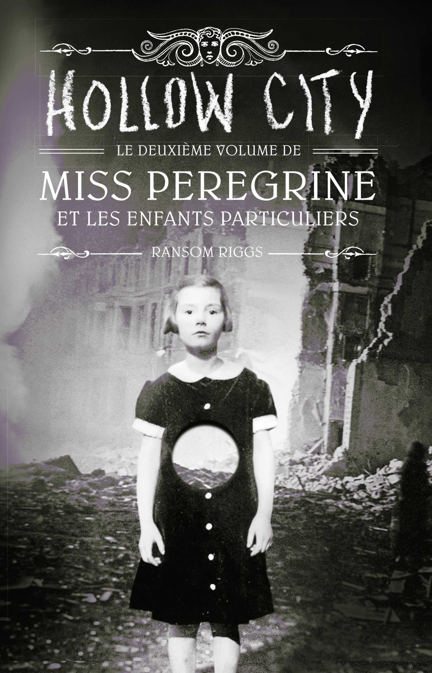 Miss Peregrine, Tome 2 - Hollow city (Jeunesse)