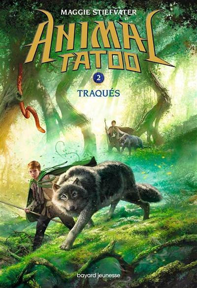 Animal Tatoo saison 1, Tome 02 - Traqués (Jeunesse)