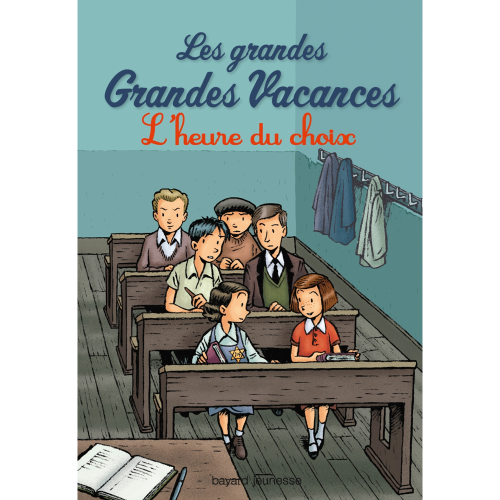 Les grandes grandes vacances, Tome 3 - L'heure du choix (Poche)