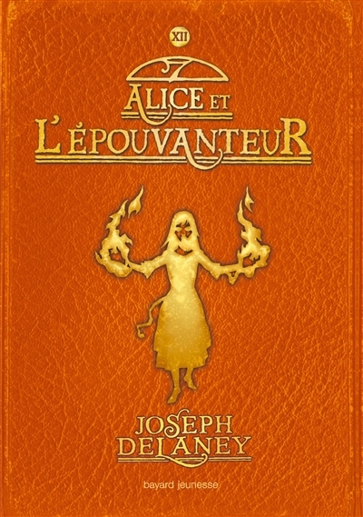 L'Épouvanteur, Tome 12 - Alice et l'Épouvanteur (Jeunesse)