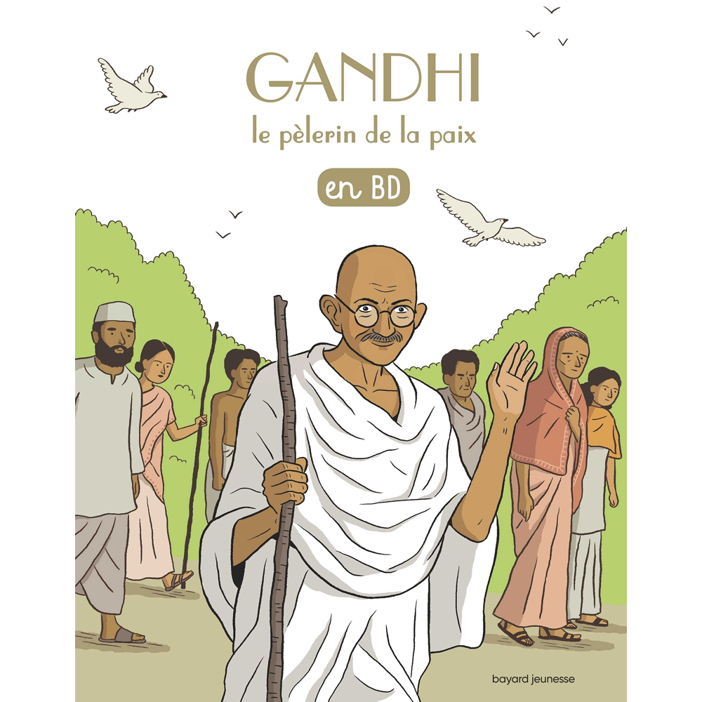 Gandhi, le pèlerin de la paix, en BD (BD)