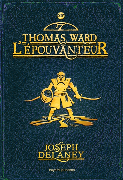 L'Épouvanteur, Tome 14 - Thomas ward l'épouvanteur (Jeunesse)