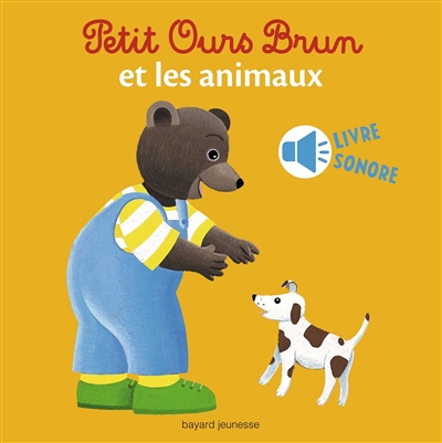 Petit Ours Brun et les animaux - livre sonore (Jeunesse)