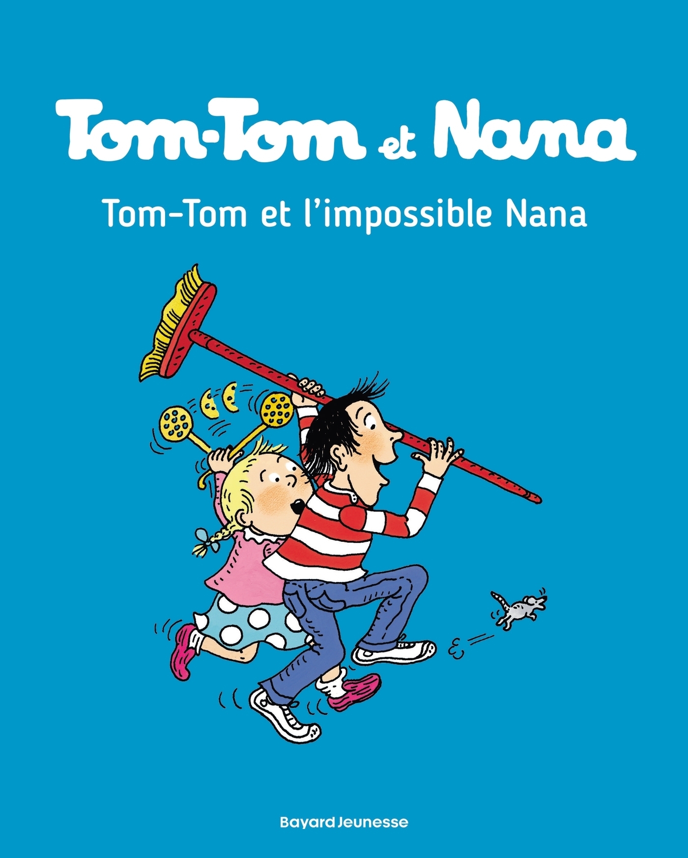Tom-Tom et Nana, Tome 1 - Tom-Tom et l'impossible Nana (BD)
