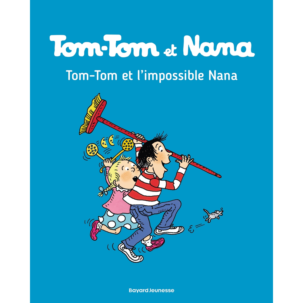 Tom-Tom et Nana, Tome 1 - Tom-Tom et l'impossible Nana (BD)