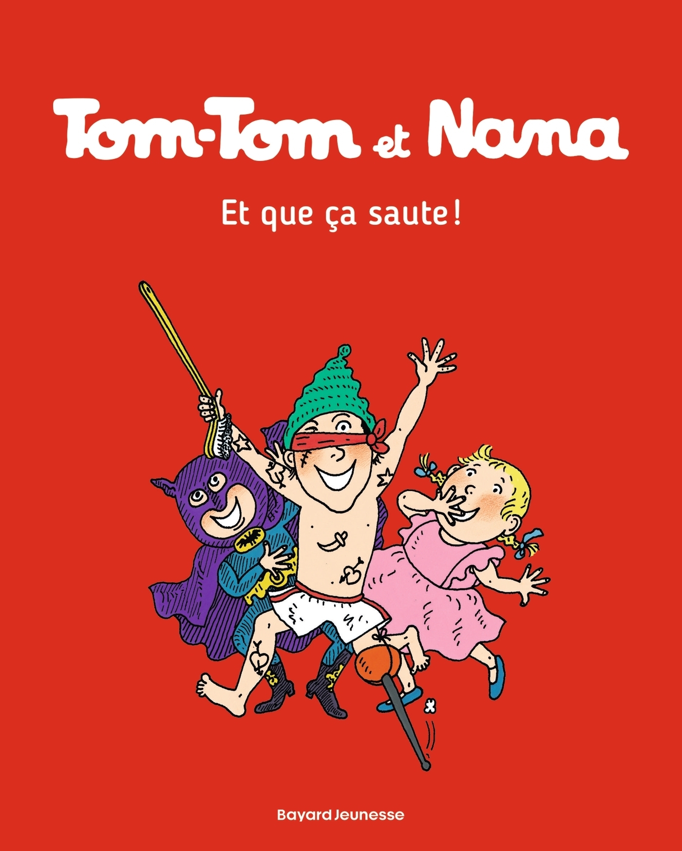 Tom-Tom et Nana, Tome 12 - Et que ça saute ! (BD)