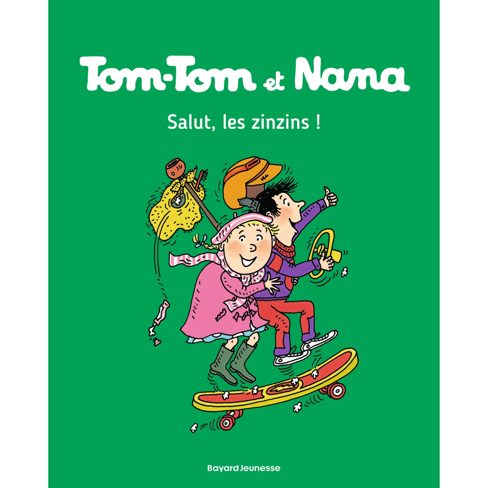 Tom-Tom et Nana, Tome 18 - Salut les zinzins ! (BD)