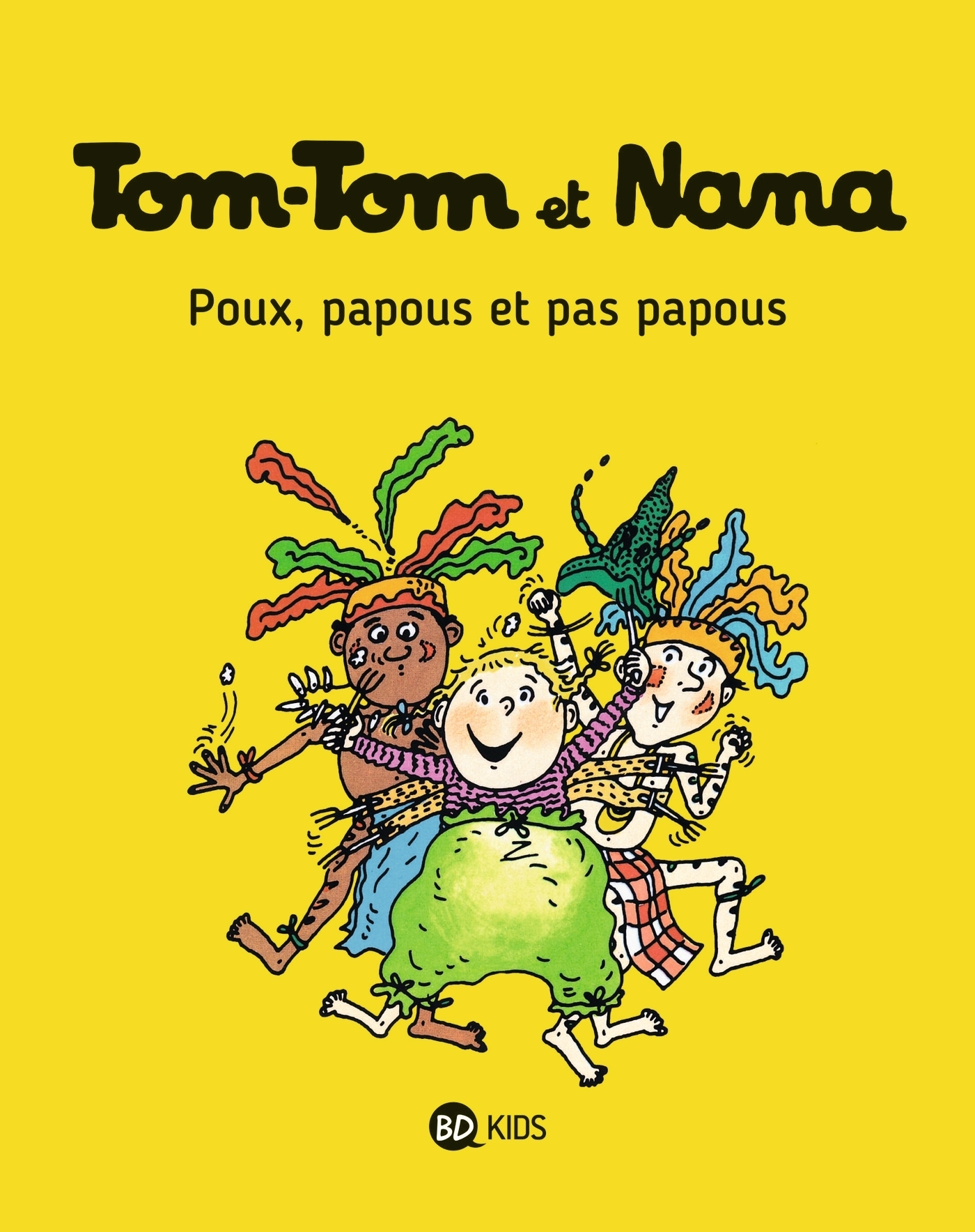 Tom-Tom et Nana, Tome 20 - Poux, papous et pas papous (BD)