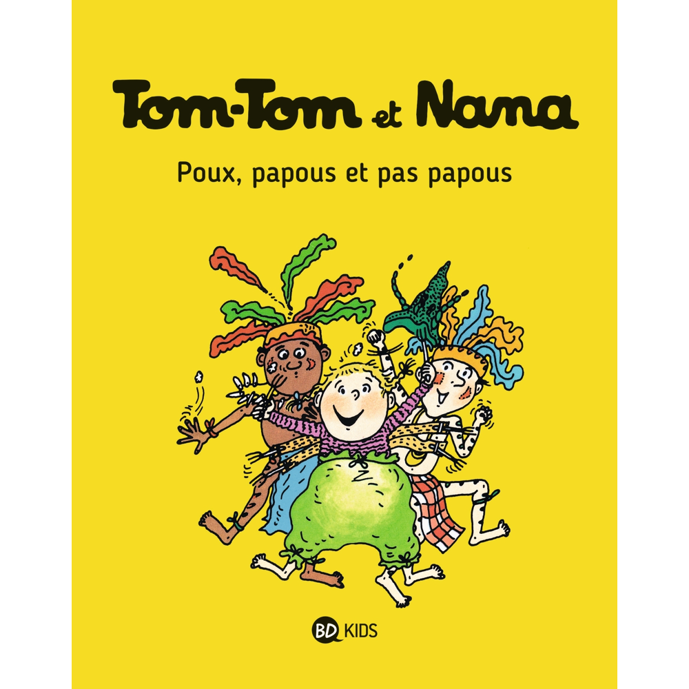 Tom-Tom et Nana, Tome 20 - Poux, papous et pas papous (BD)