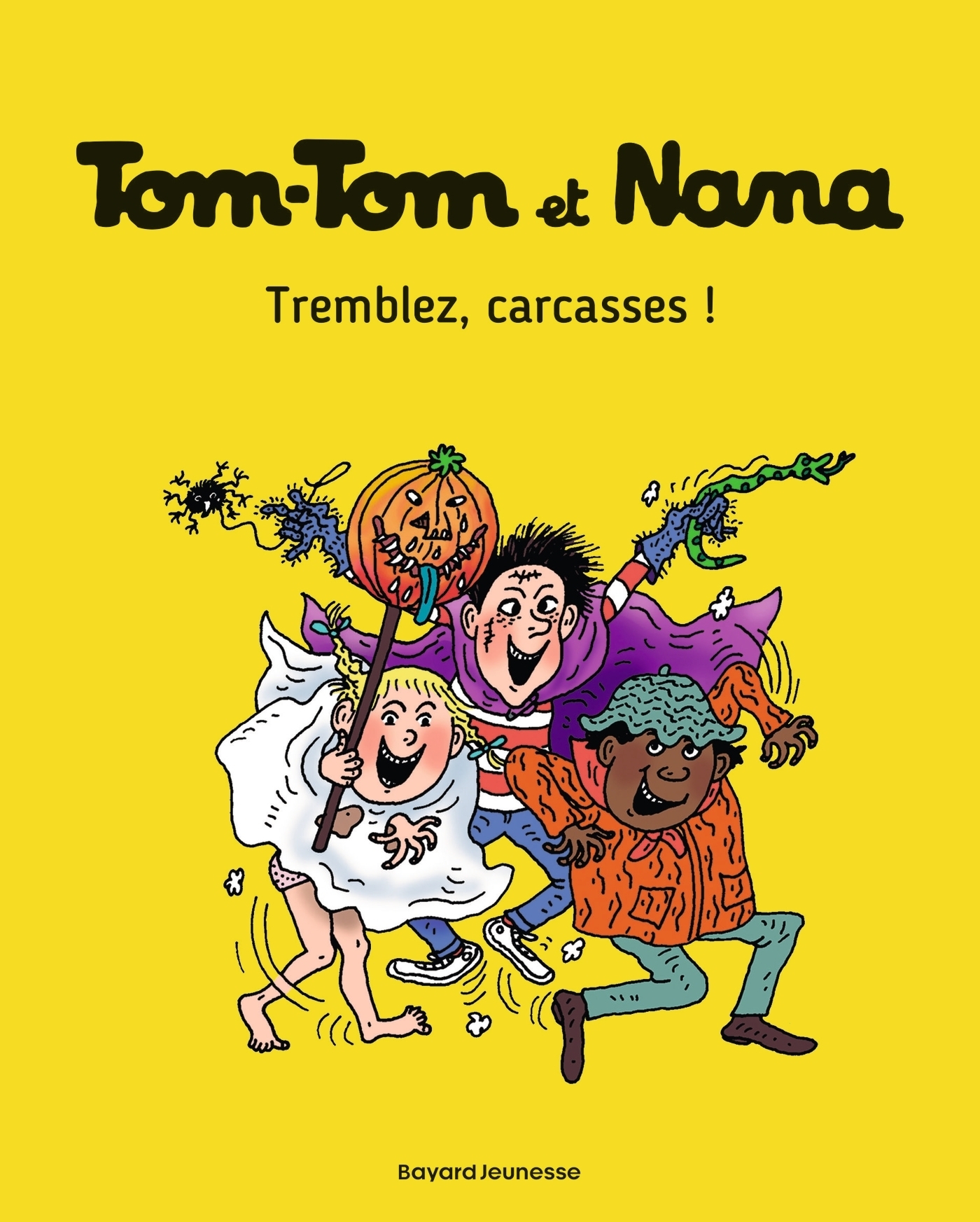 Tom-Tom et Nana, Tome 26 - Tremblez, carcasses ! (BD)