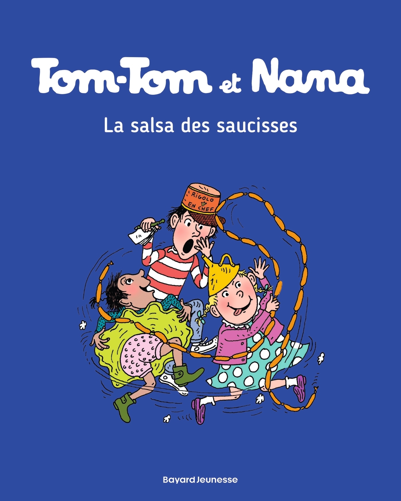 Tom-Tom et Nana, Tome 30 - La salsa des saucisses (BD)