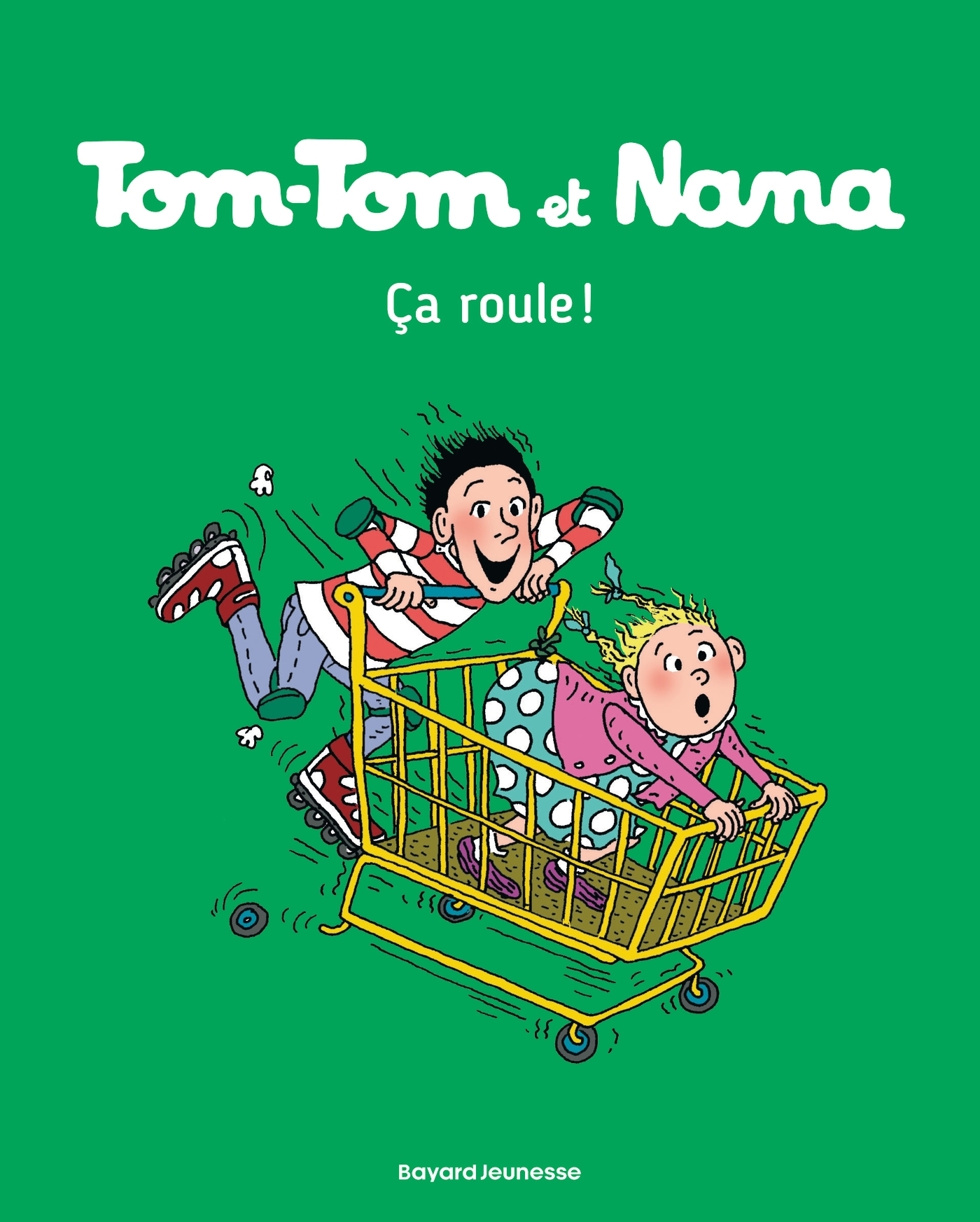 Tom-Tom et Nana, Tome 31 - Ça roule (BD)
