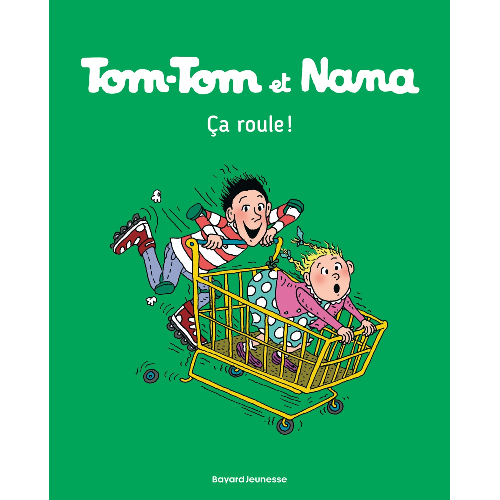 Tom-Tom et Nana, Tome 31 - Ça roule (BD)