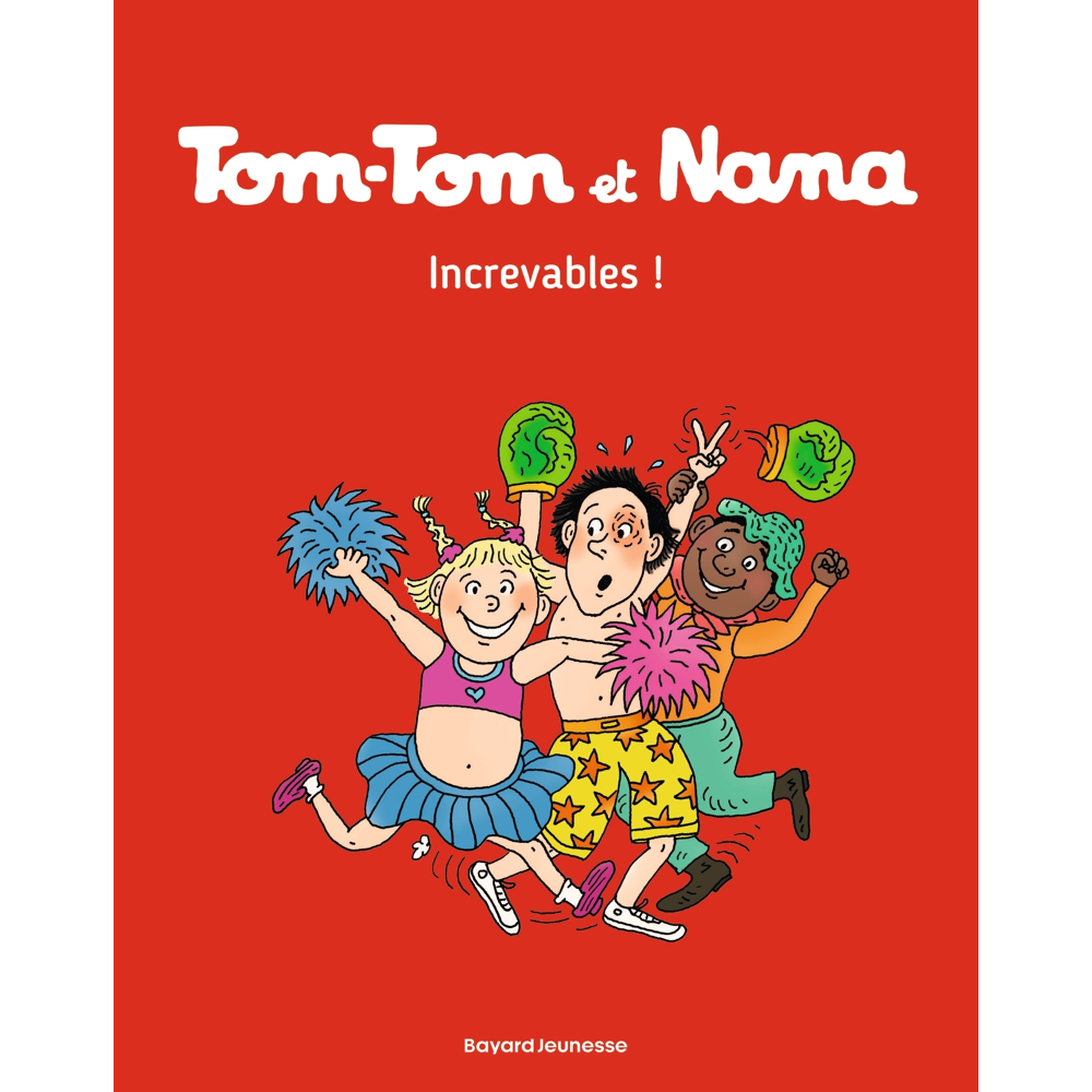 Tom-Tom et Nana, Tome 34 - Increvables ! (BD)