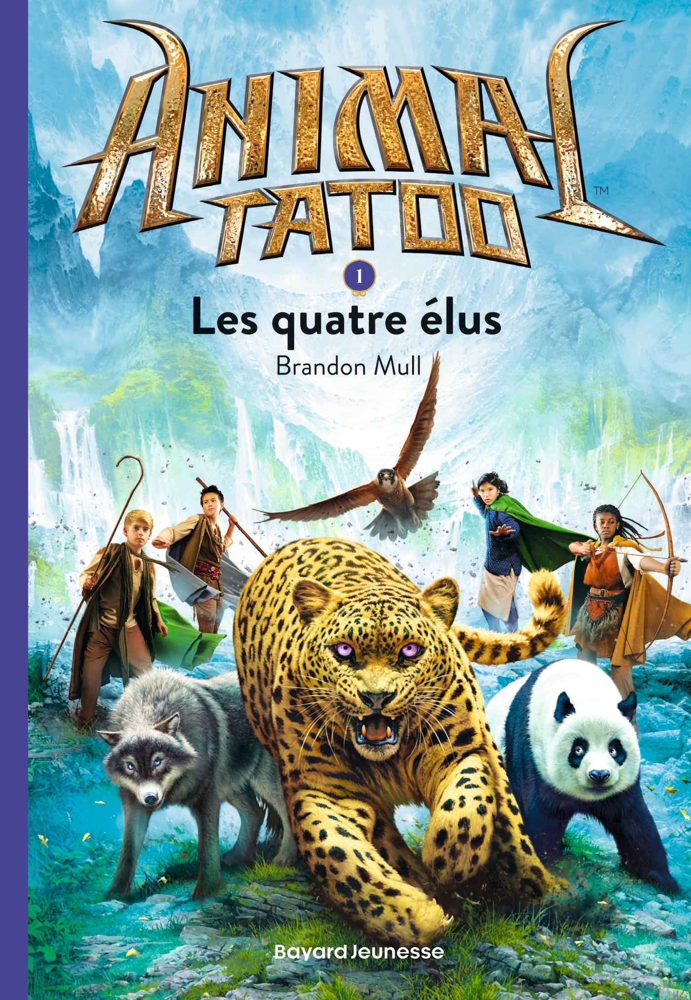 Animal Tatoo poche saison 1, Tome 1 - Les quatres élus (Poche)