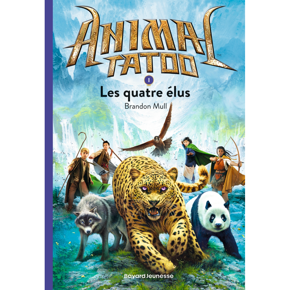 Animal Tatoo poche saison 1, Tome 1 - Les quatres élus (Poche)