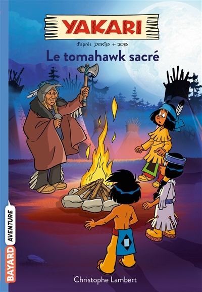 Yakari, Tome 02 - Le tomahawk sacré (Poche)