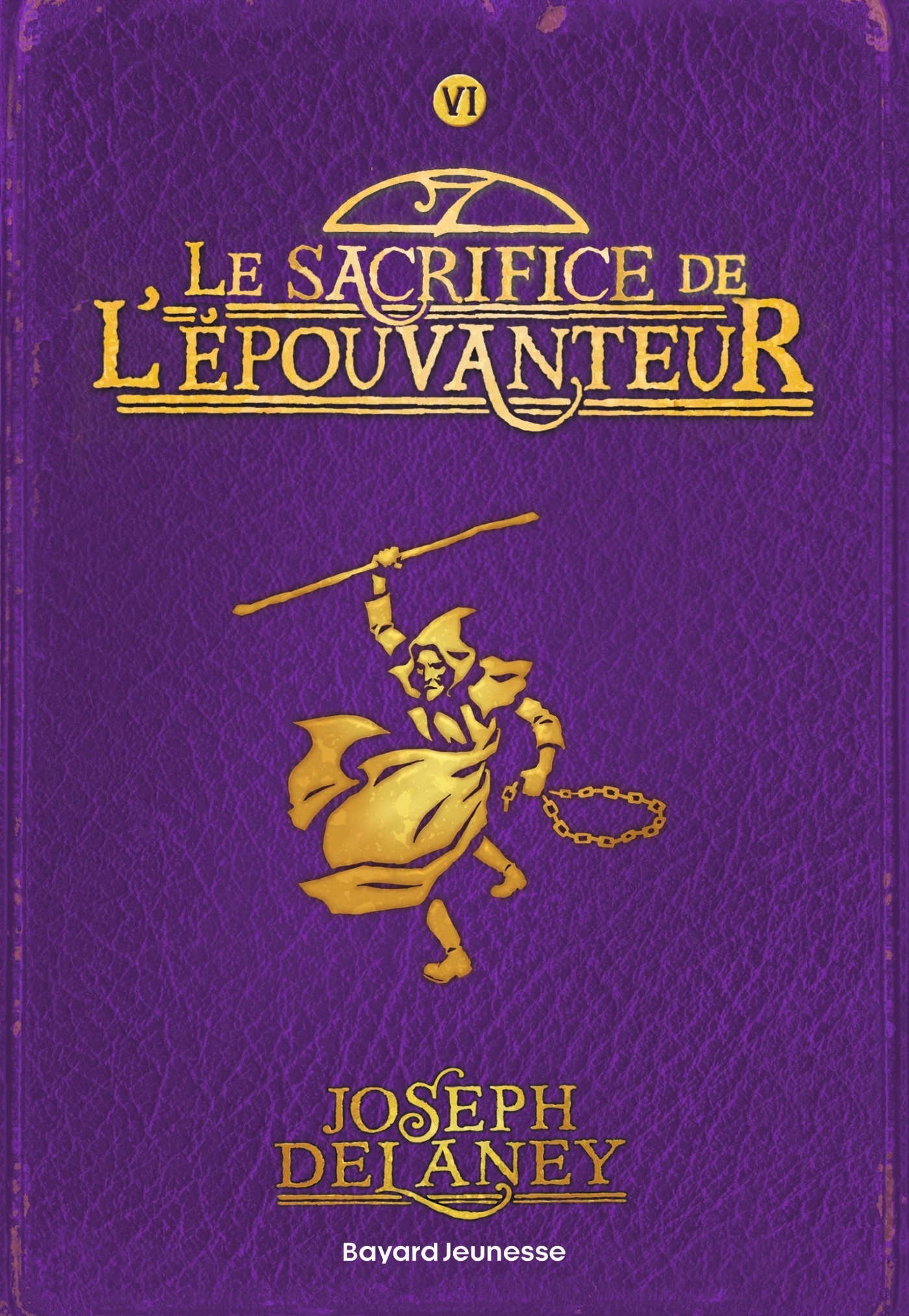 L'Épouvanteur poche, Tome 6 - Le sacrifice de l'épouvanteur (Poche)