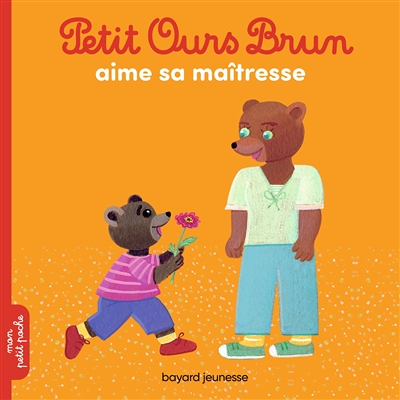 Petit Ours Brun aime sa maîtresse (Jeunesse)