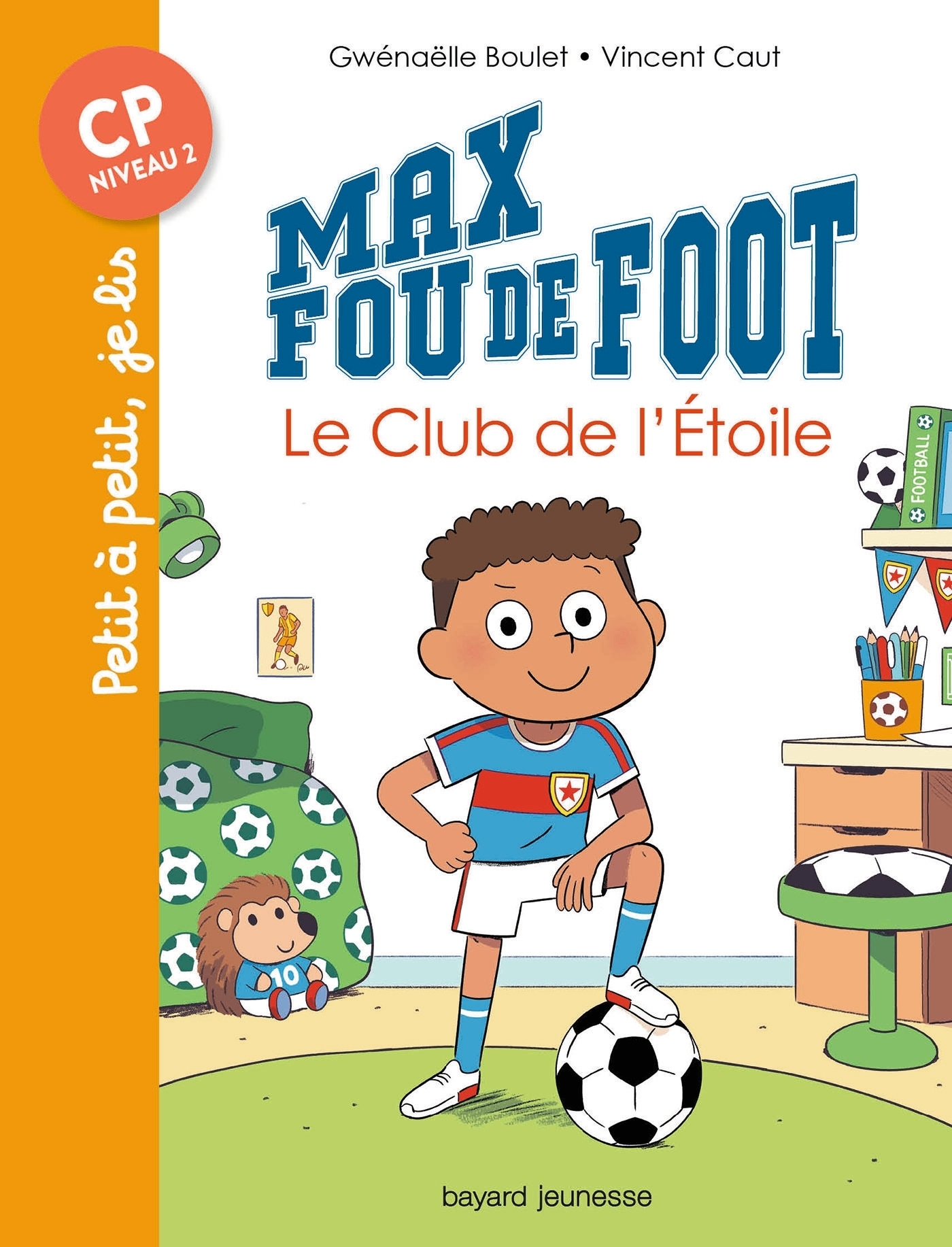 Max fou de foot, Tome 1 - Le club de l'étoile (Poche)