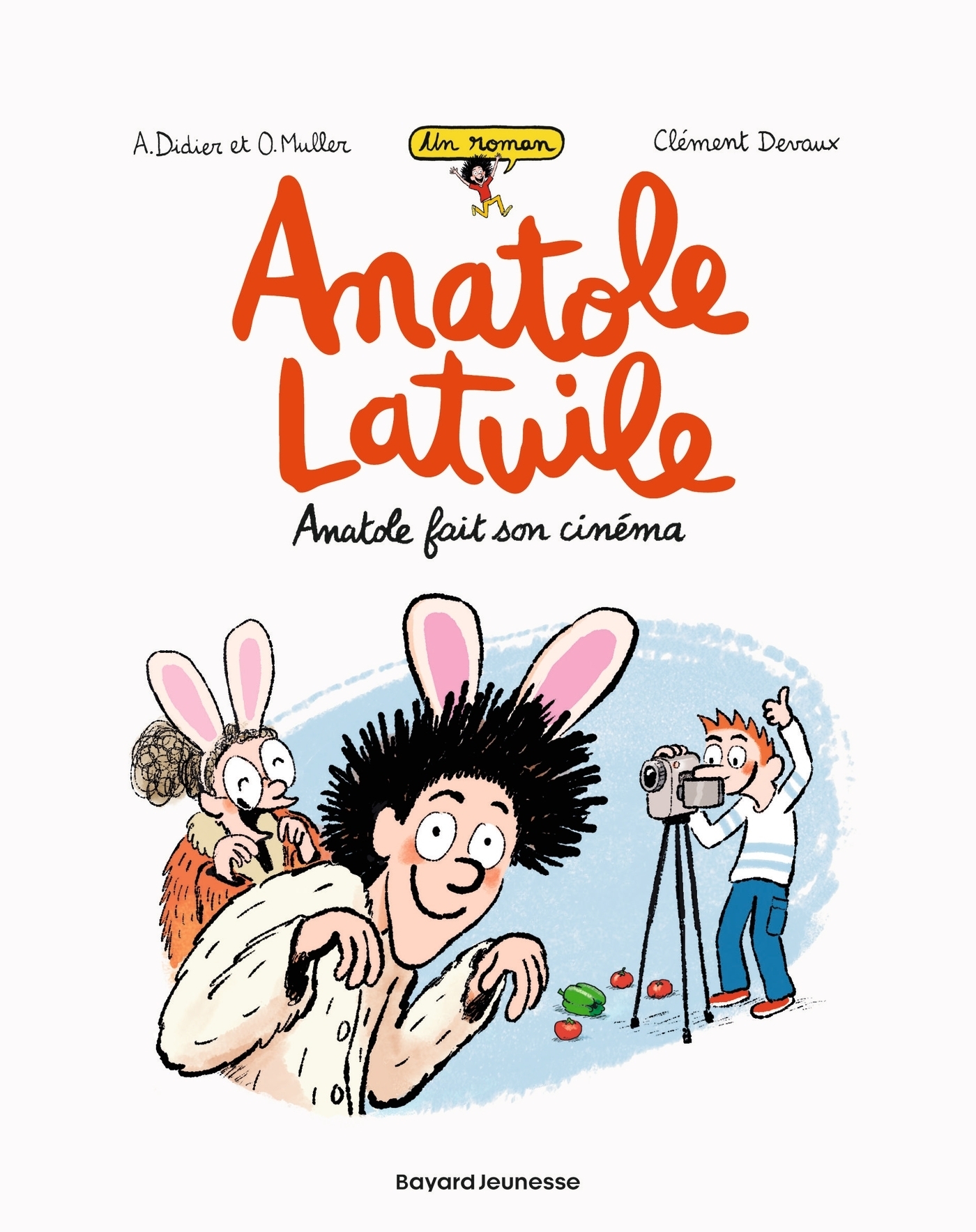 Anatole Latuile roman, Tome 2 - Anatole fait son cinéma (Jeunesse)