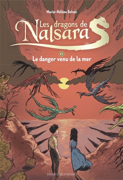 Les dragons de Nalsara compilation, Tome 3 - Le danger venu de la mer (Jeunesse)