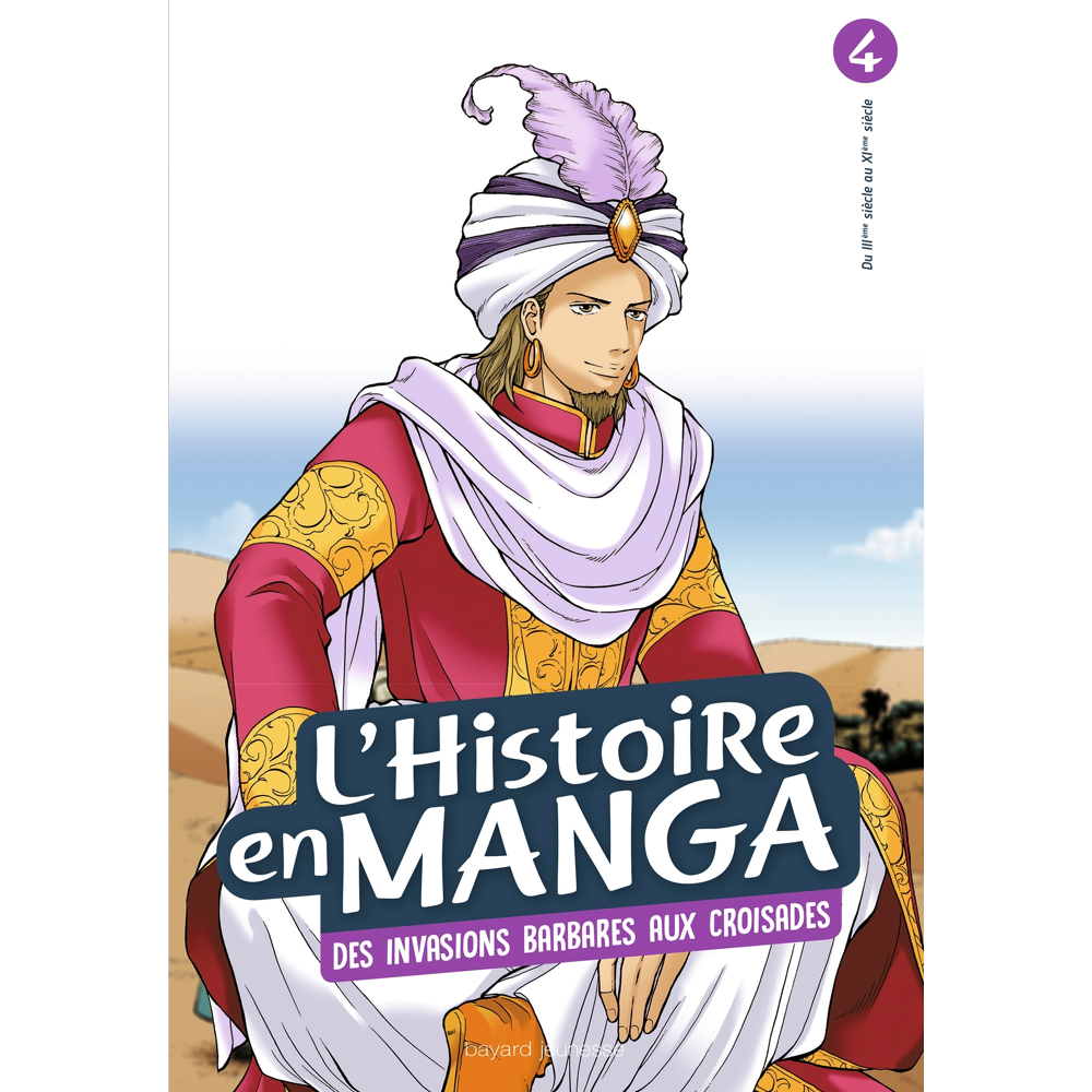 L'histoire en manga tome 4- D'Attila à Guillaume le Conquérant (Manga)