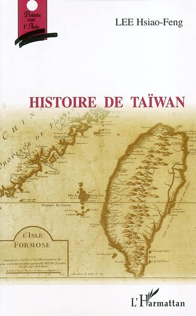 Histoire de Taïwan (Broché)
