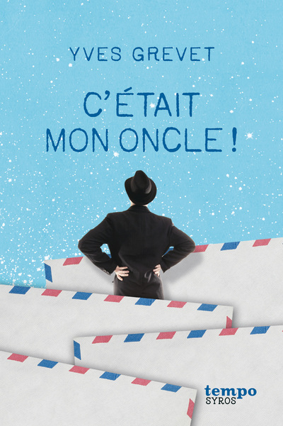 C'était mon oncle ! (Poche)
