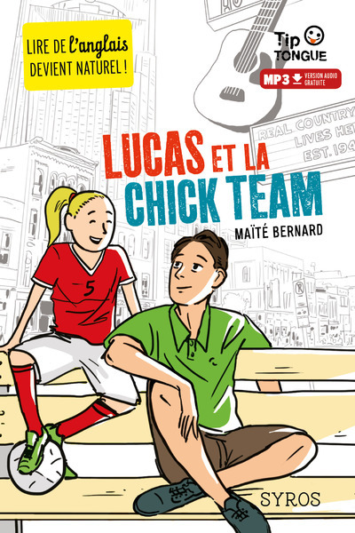 Lucas et la chick team (Poche)