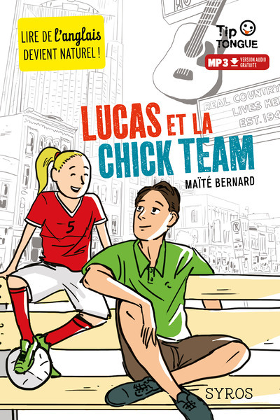Lucas et la chick team (Poche)