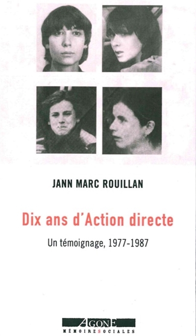 Dix ans d'Action directe (Broché)