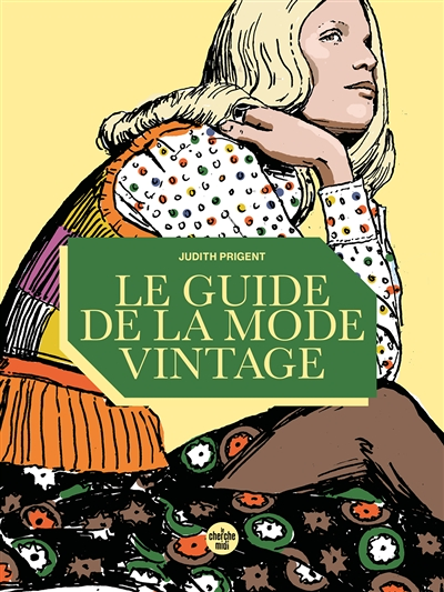Le guide de la mode vintage (Broché)
